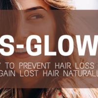 S-GLOW : How To Prevent Hair Loss And Regain Lost Hair Naturally? - Go Fit  Organic Australia