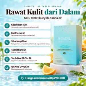 S-GLOW Chewable Tablet — keunggulan
