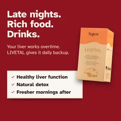 Late nights, rich food and drinks keep your liver on overtime. LIVETAL supports healthy liver function, natural detox and fresher mornings after.